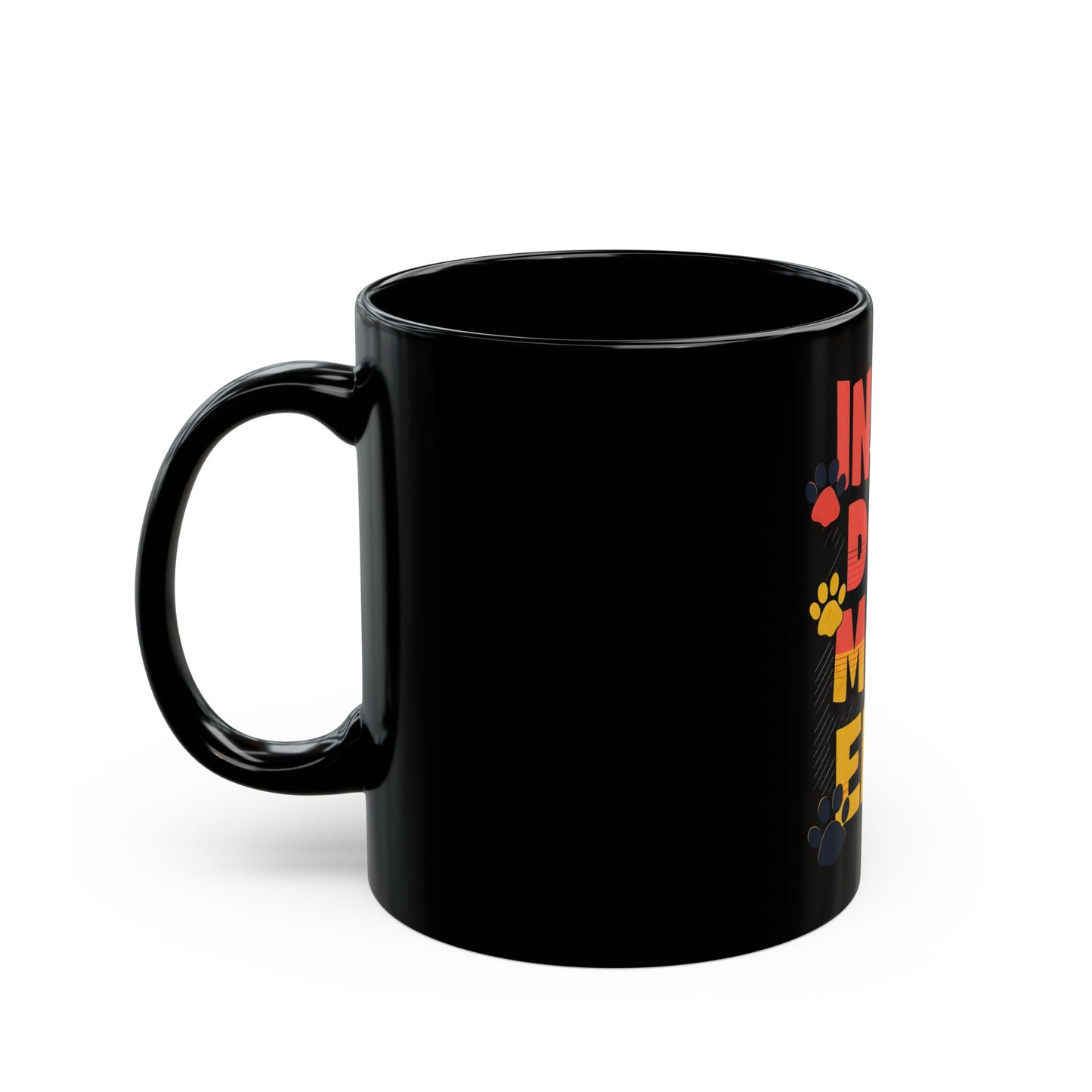 "In My Dog Mom Era" Black Mug (11oz, 15oz)