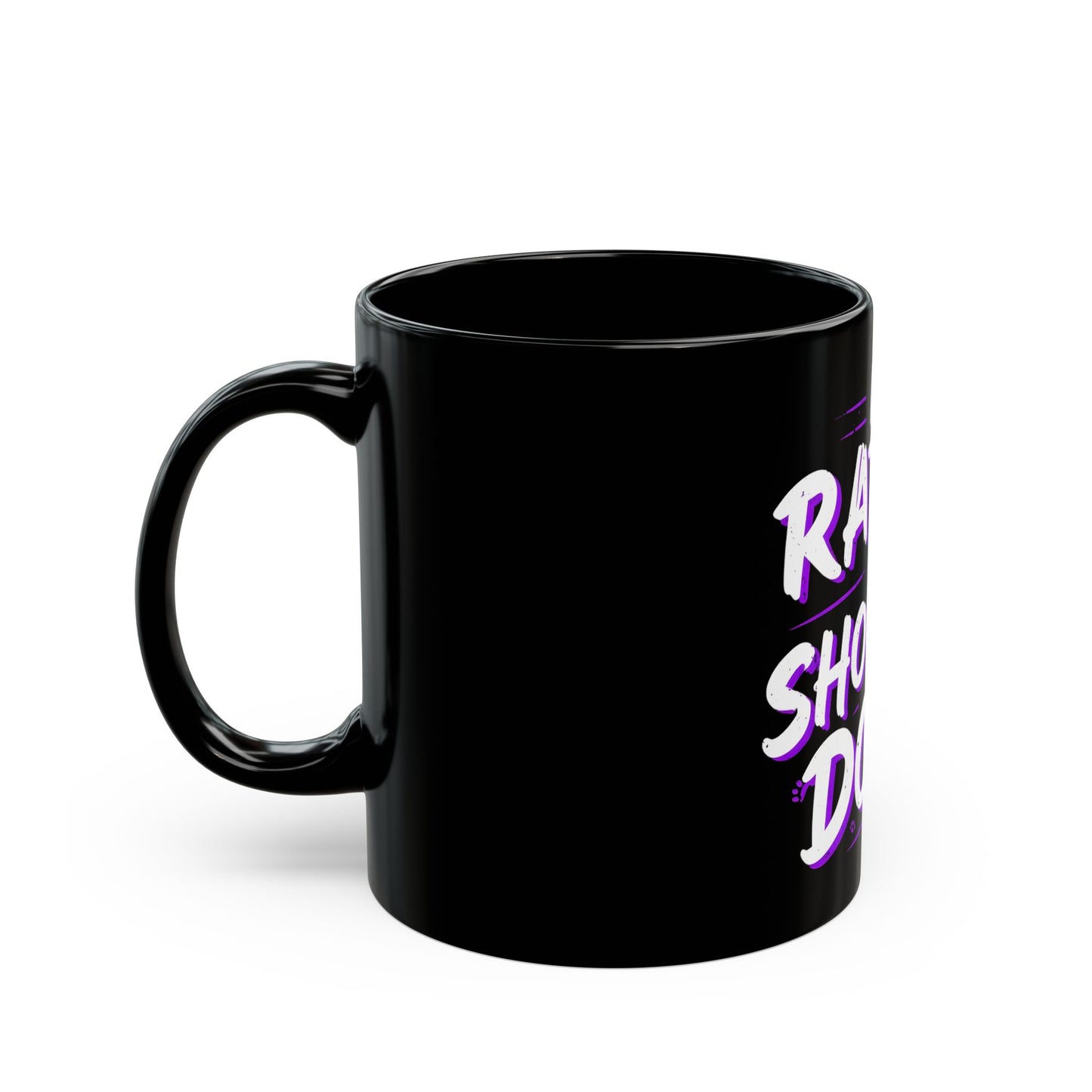 "I'd Rather Be Showing Dogs" Black Mug (11oz, 15oz)