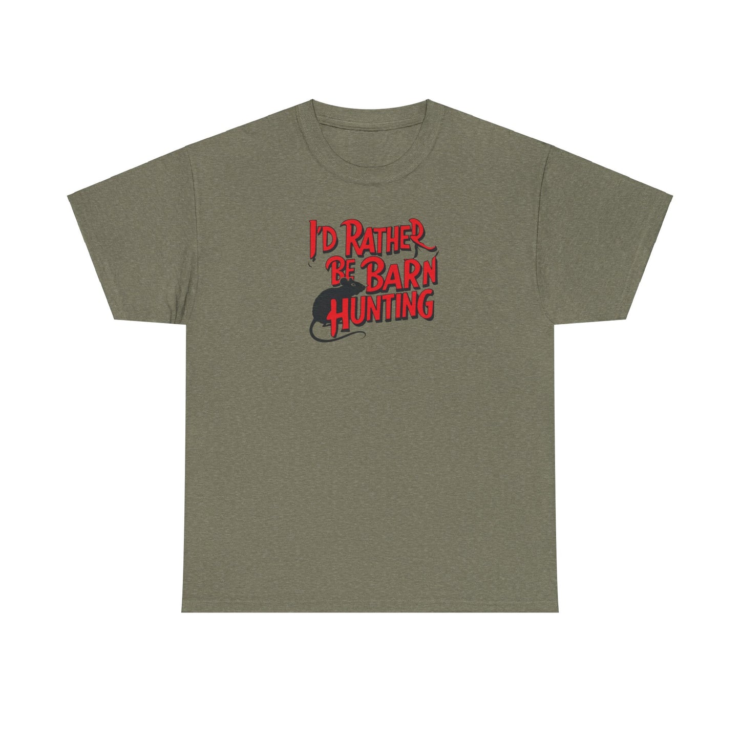 Barn Hunt Unisex Heavy Cotton Tee “I’d rather be barn hunting”