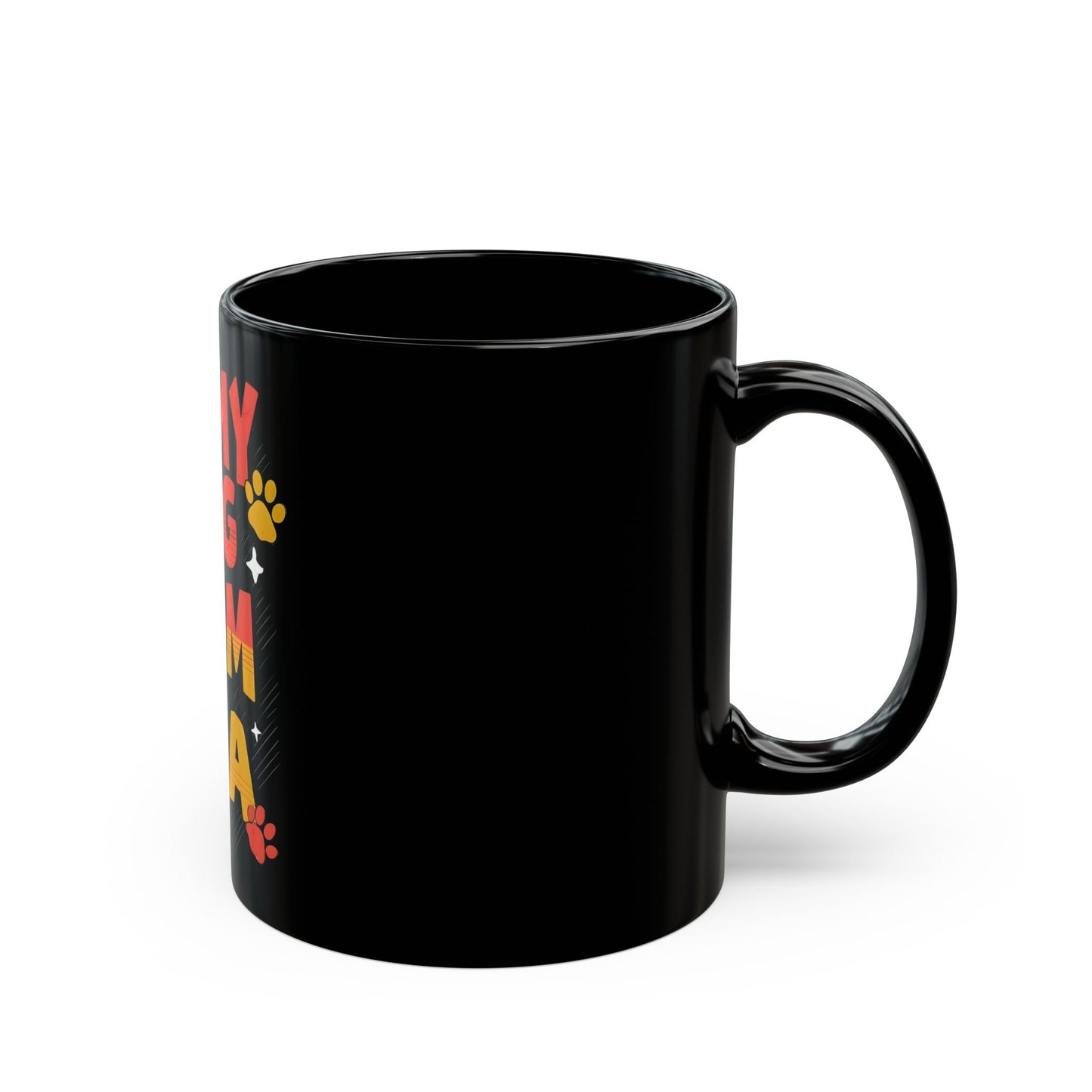 "In My Dog Mom Era" Black Mug (11oz, 15oz)