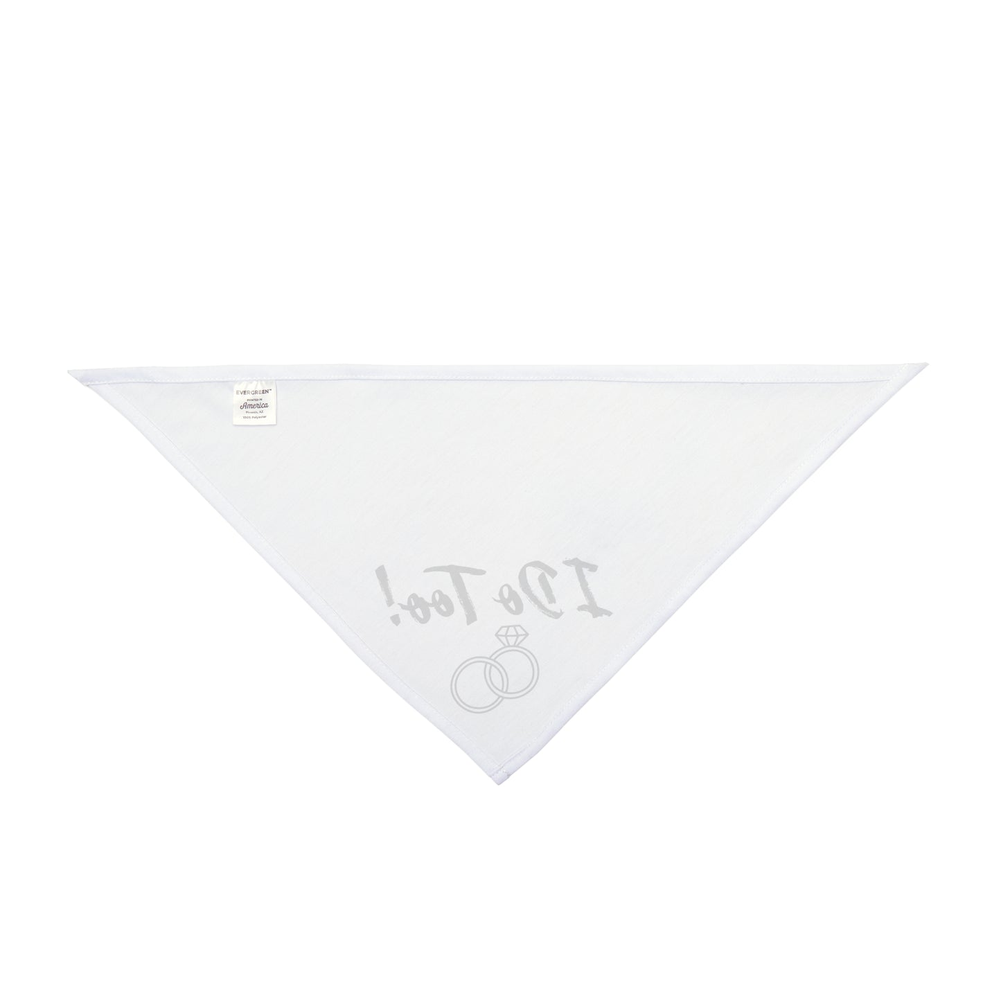 "I Do Too" Engagement Pet Bandana