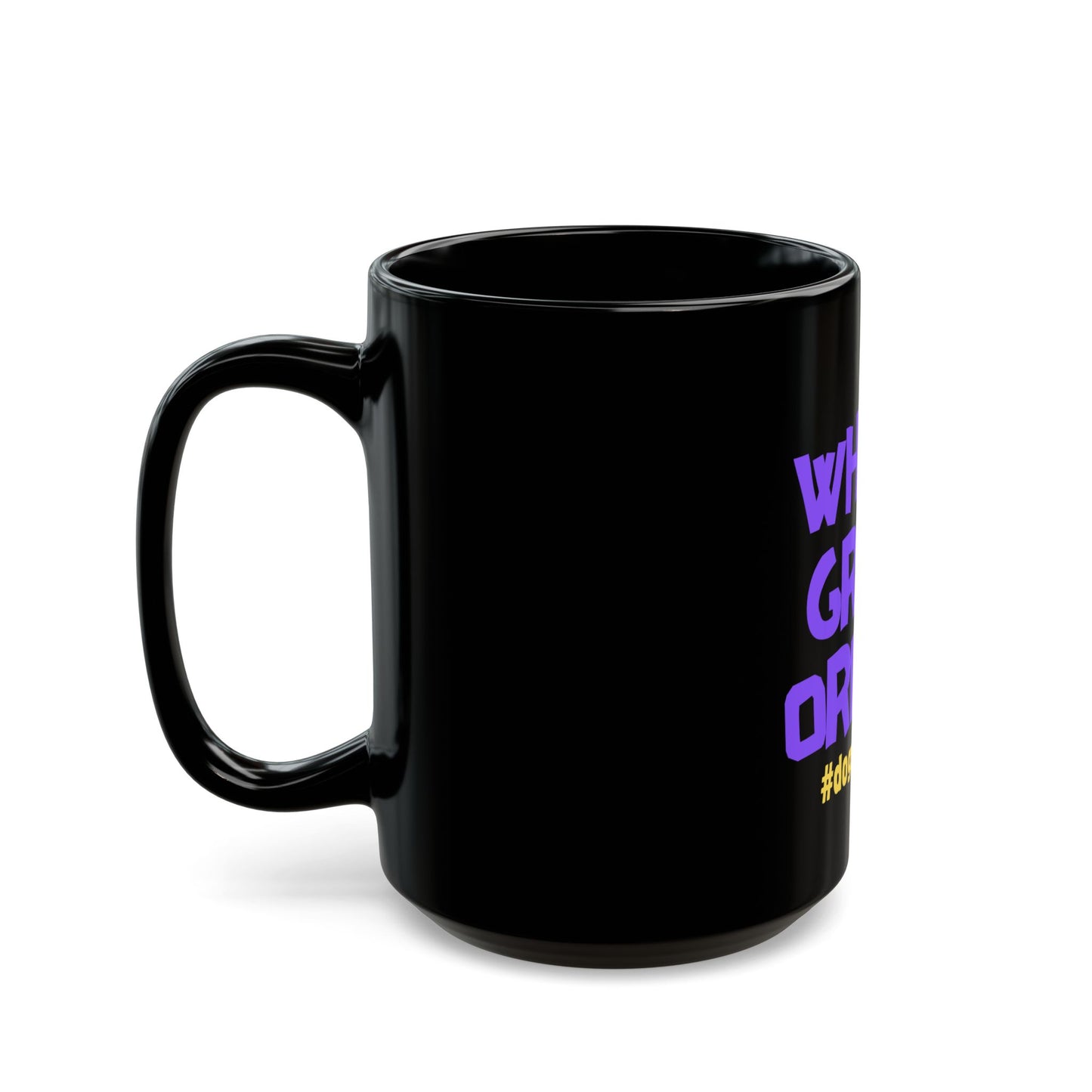 Funny Dog Show "What's Group Order?" Black Mug (15oz)