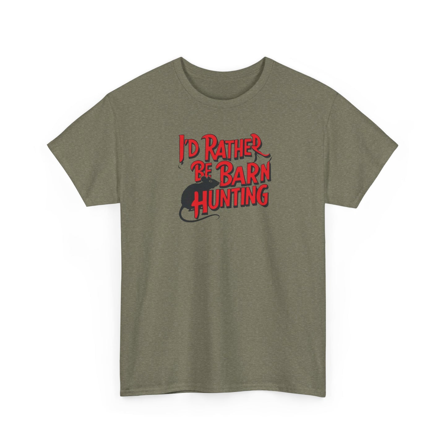 Barn Hunt Unisex Heavy Cotton Tee “I’d rather be barn hunting”