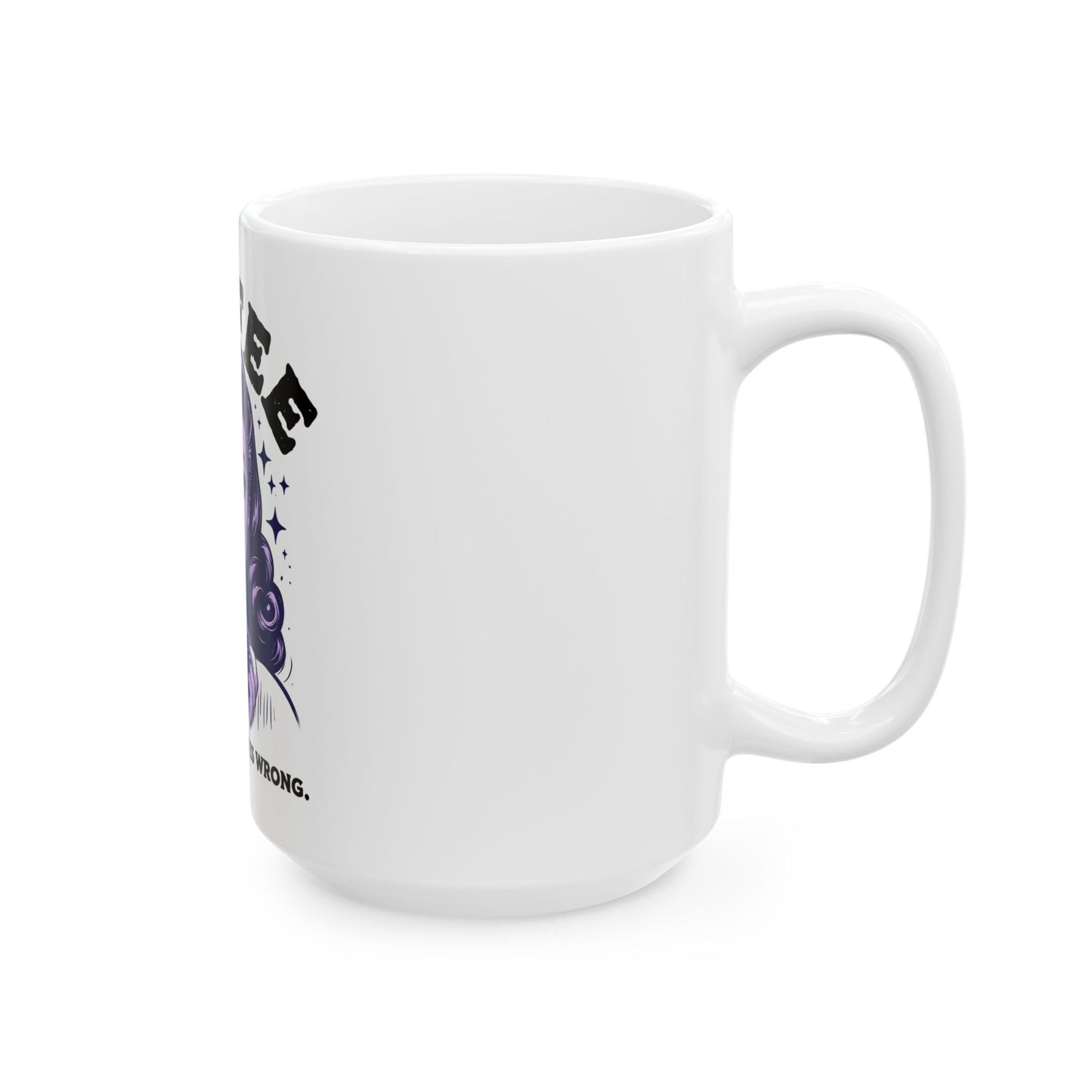 Coffee Mug - 'Because Murder is Wrong' Retro Design - Perfect for Coffee Lovers and Gift Giving